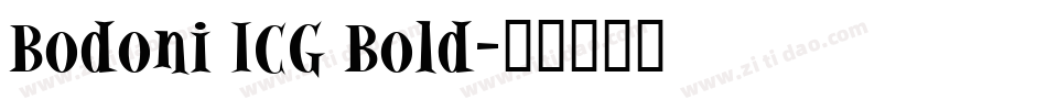 Bodoni ICG Bold字体转换